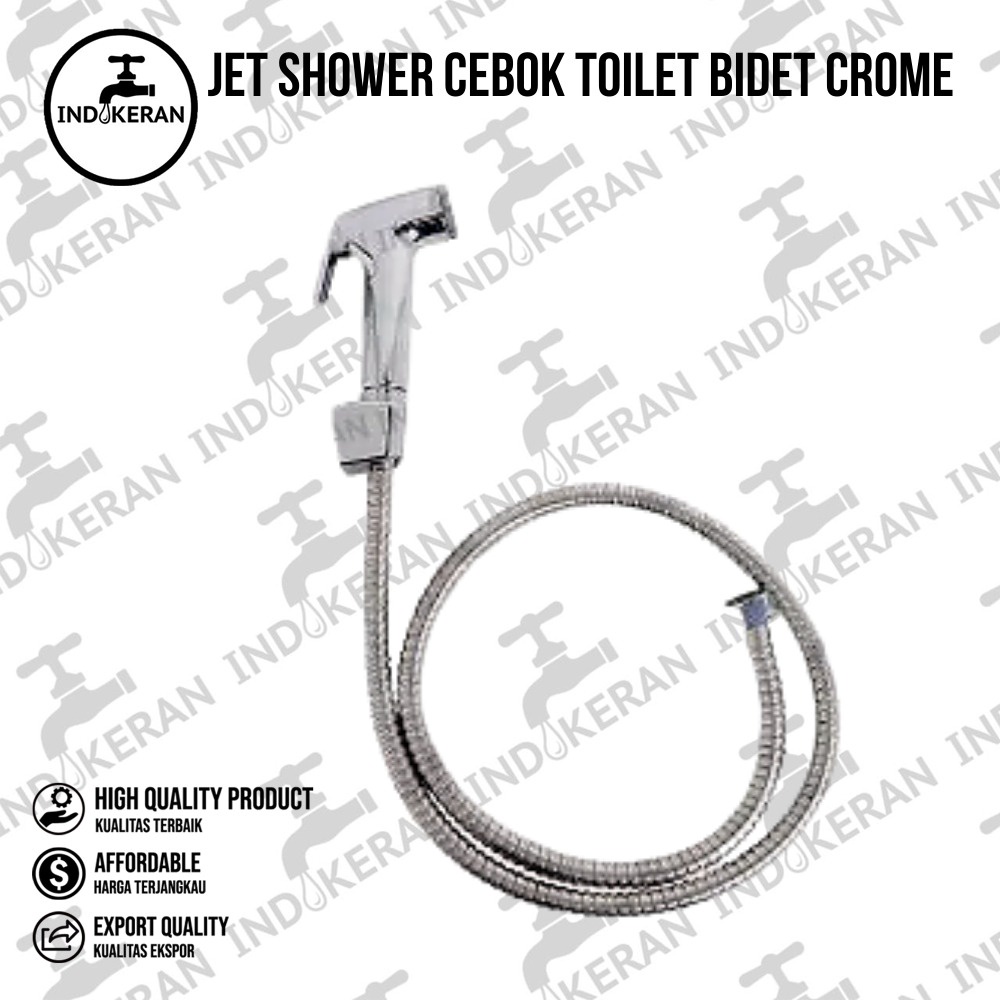 INDOKERAN - Jet Shower Cebok Toilet Bidet Chrome - High Quality