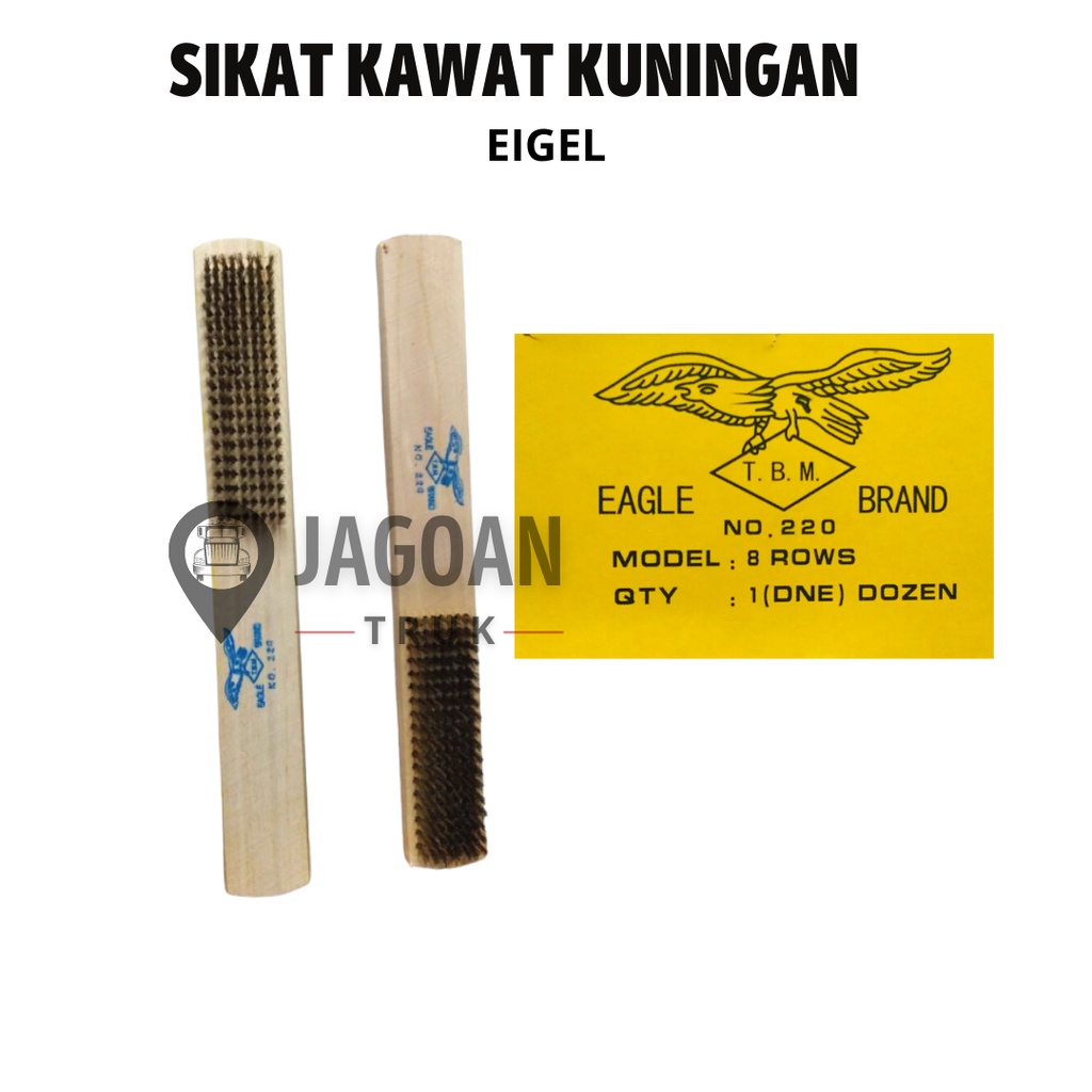 Sikat Kawat Kuningan Eagle/ Sikat baja kuningan / sikat kawat 8 baris