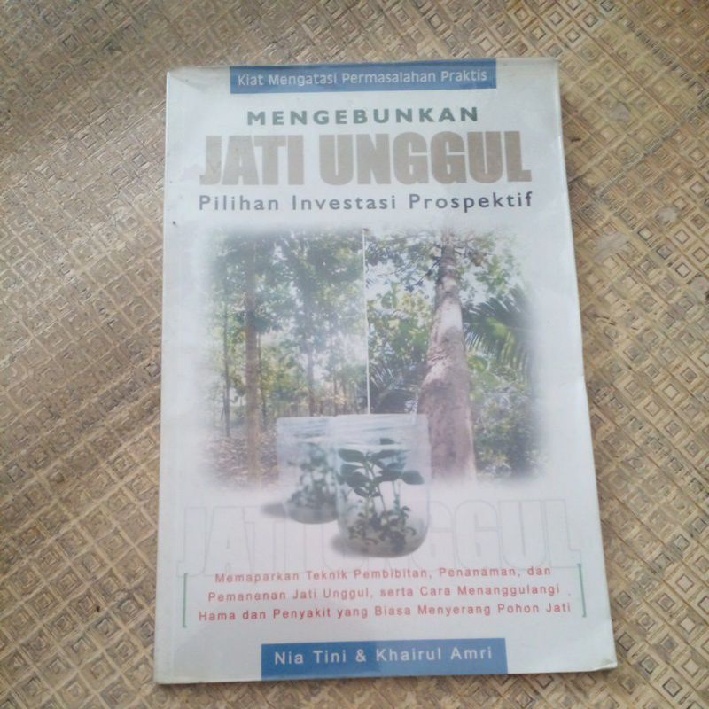 buku bekas/second"mengebunkan jati unggul"