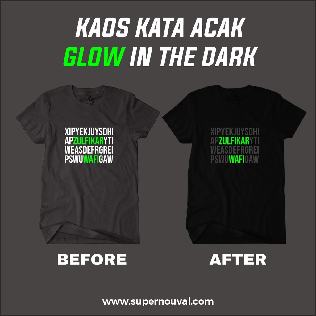 Kaos katun distro kaos Menyala Dalam Gelap / Glow in the Dark Costom kekinian keren REQEUST NAMA SEN