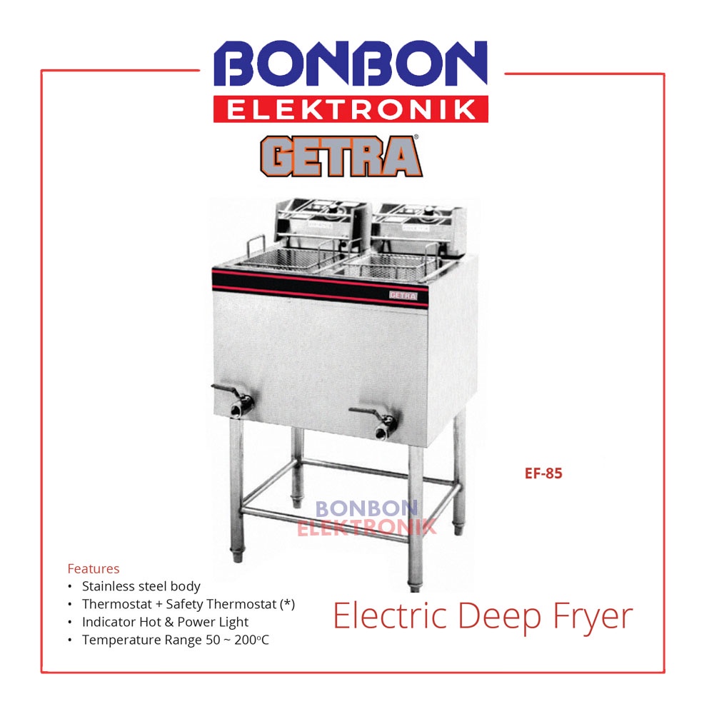 GETRA Electric Deep Fryer EF-85 / Penggoreng Nugget (2 Tank-2 Basket)