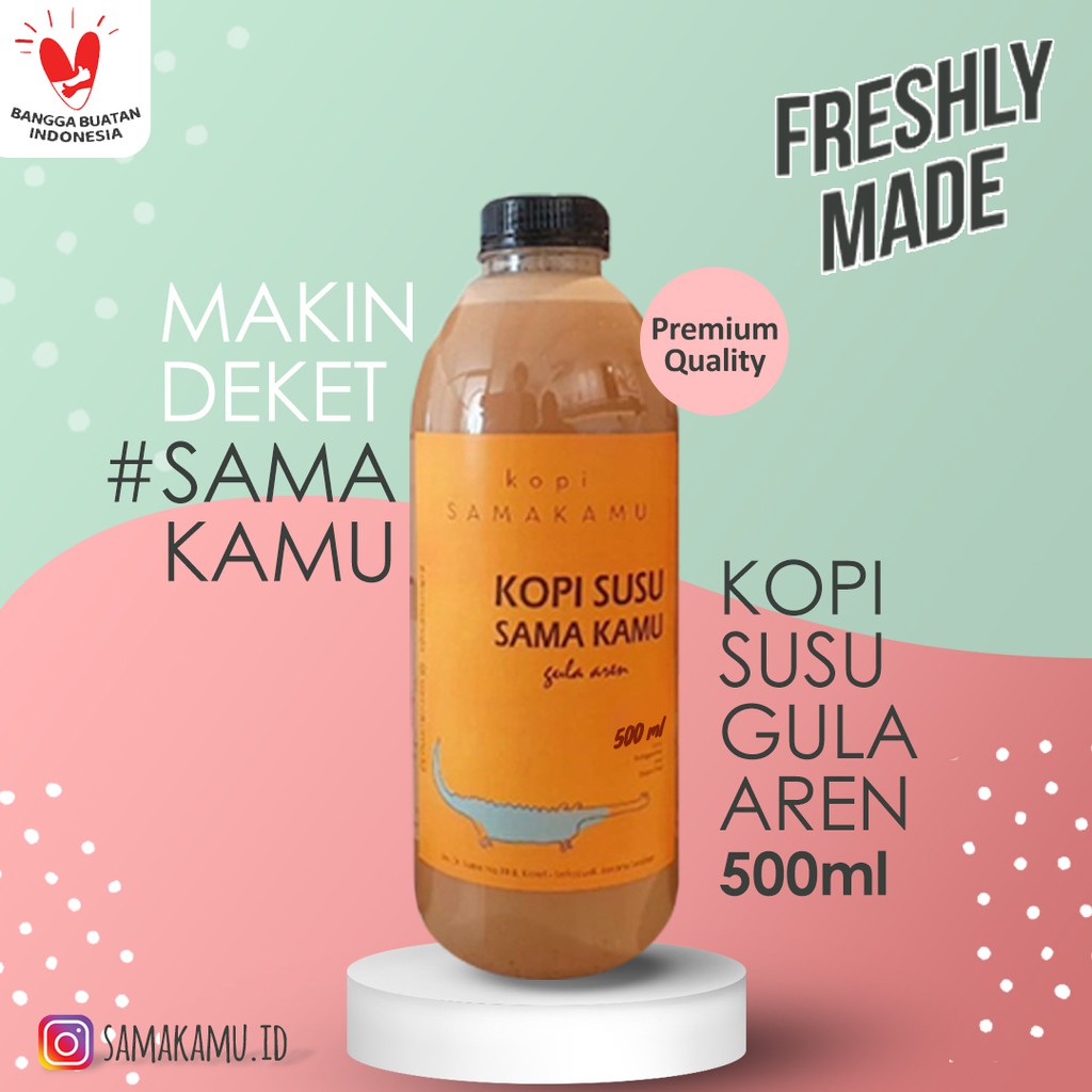 

Kopi Susu Gula Aren SAMAKAMU 500ML || Made By Order || High Ingredients Only