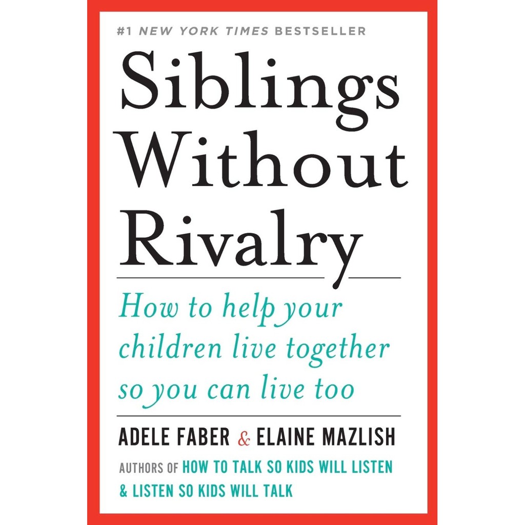 Buku Siblings Without Rivalry (Adele Faber )