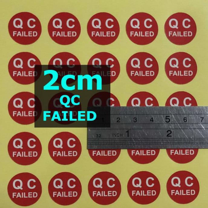 

Sl Qc Failed 2Cm Sticker Label Stiker Belimas89 Ayo Order