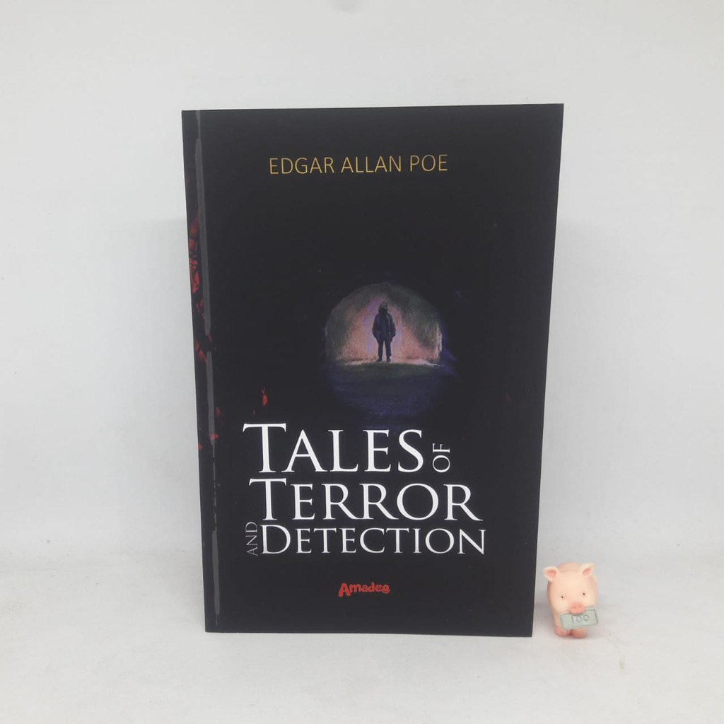 Tales of Terror and Detection - Edgar Allan Poe