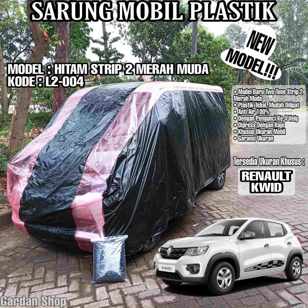 Sarung Mobil Plastik RENAULT KWID Hitam Strip 2 Merah Muda Full Anti Air Full Waterproof