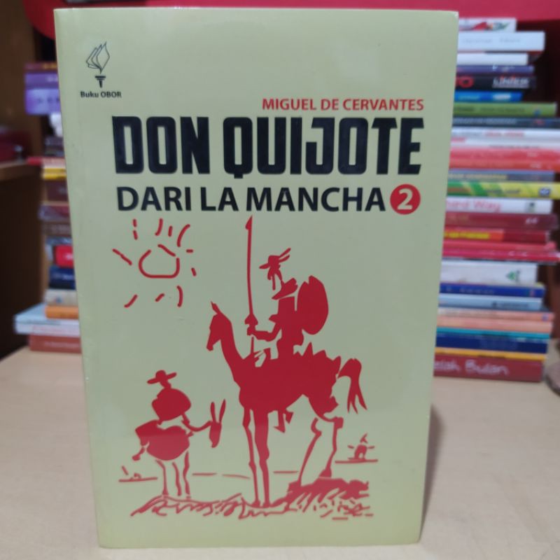 DON QUIJOTE DARI LA MANCHA JILID 2