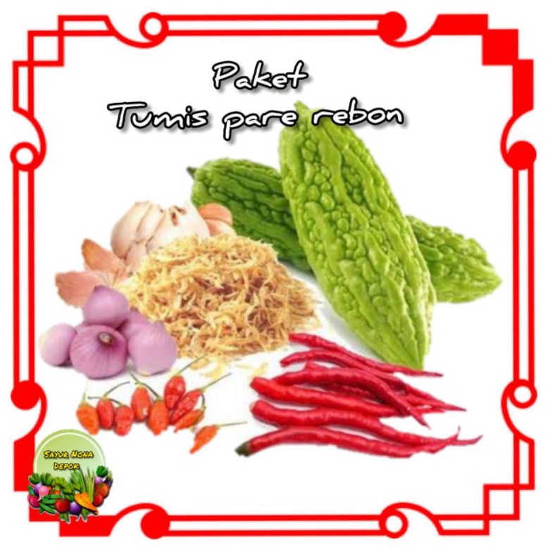 

paket tumis pare rebon