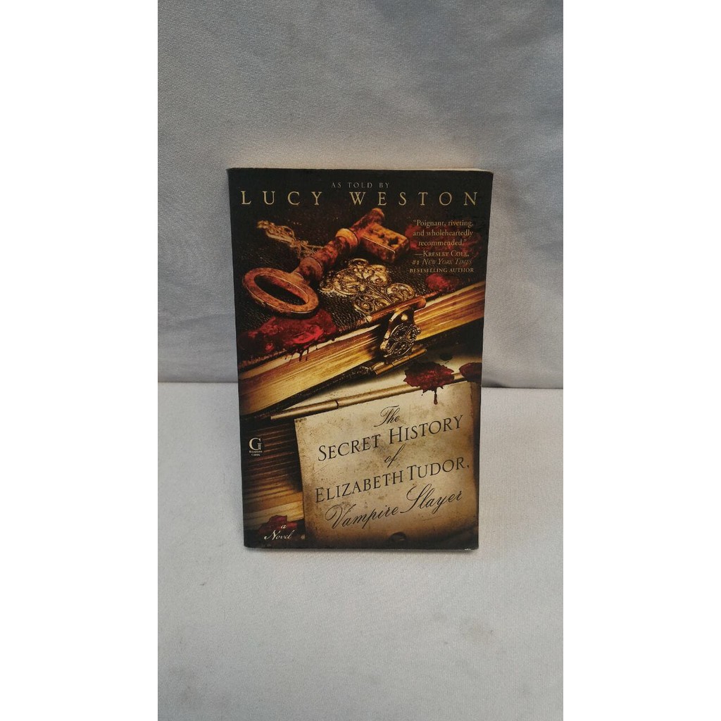 Terunik Novel Bekas The Secret History Of Elizabeth Tudor, Vampire Slayer ENGL