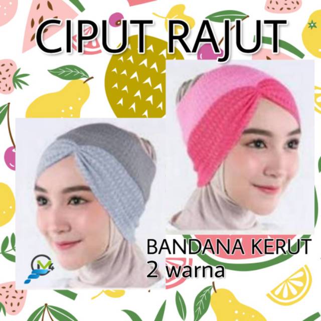 CIPUT RAJUT BANDANA KERUT 2 WARNA inner hijab inner rajut