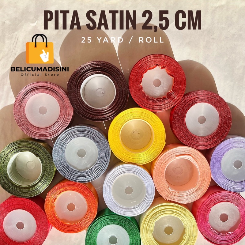 

Pita Satin Merk EAGLE IMPORT Taiwan 2,5 cm PER ROLL / Warna Warni Colorful Ribbon Hiasan Packing