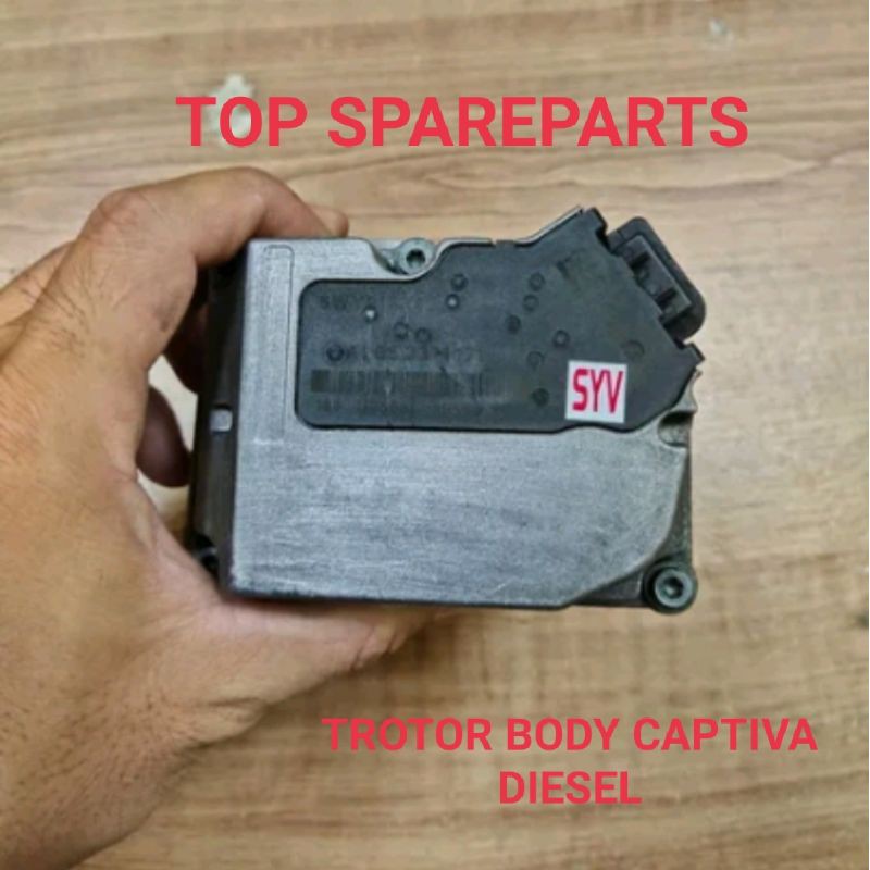 THROTTLE TROTOL TROTOR BODY CHEVROLET CAPTIVA CAPTIFA DIESEL NON FACELIFT NFL