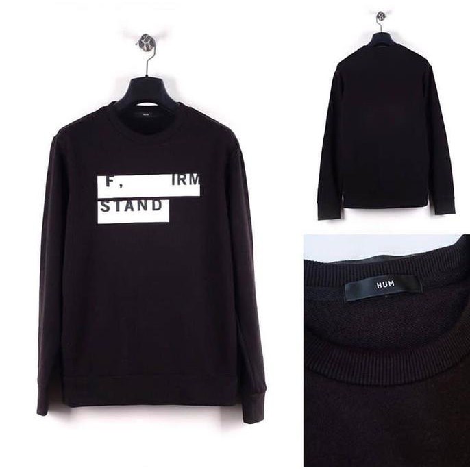 Sweater Hum Sweatshirt Firm Stand Black Original Not Zara Mango Uniqlo .Deevagrosir.Olshop
