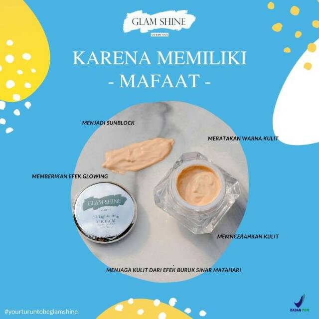 EE lightening cream GLAMSHINE