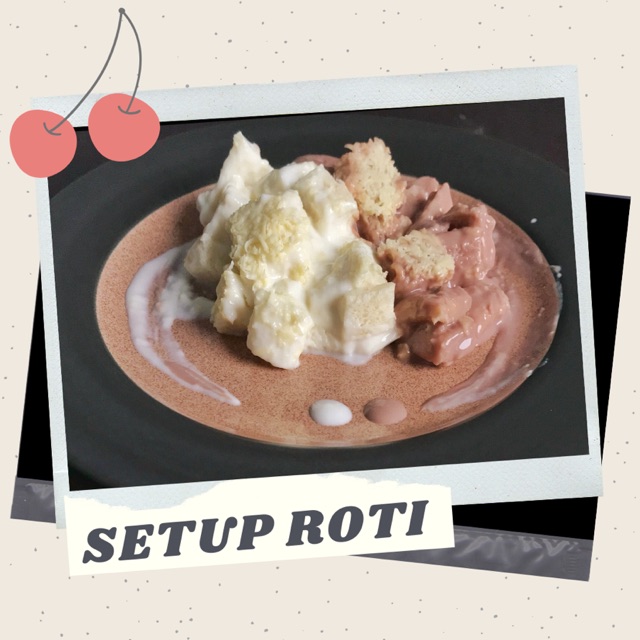 

SETUP ROTI