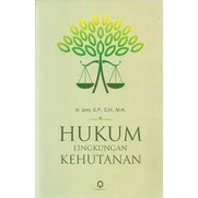 HUKUM LINGKUNGAN KEHUTANAN