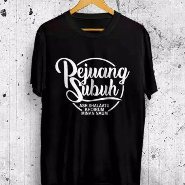 KAOS MUSLIM PEJUANG SUBUH