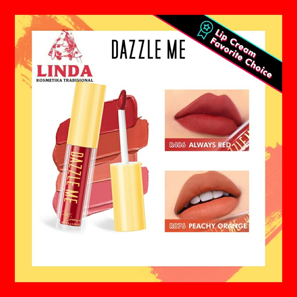 DAZZLE ME  VELVET MATTE LIP CREAM