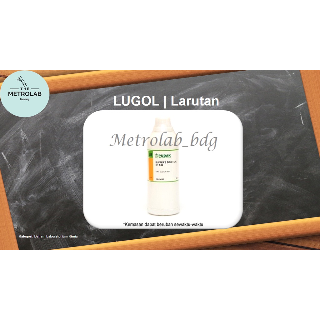 Larutan Lugol | Lugol Solution | 250 ml/botol