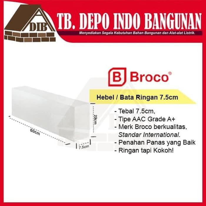 Bata Ringan 7.5cm Hebel Herbel Grade A+ Broco AAC 14.4 kubik tool