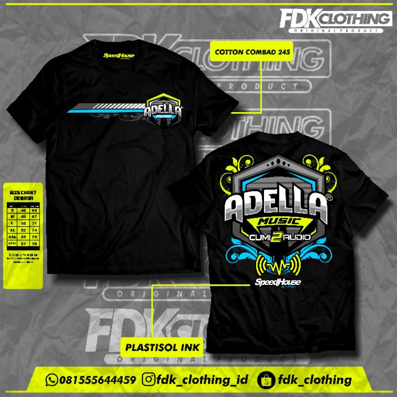 KAOS TERBARU OM ADELLA ORIGINAL 100% By FDK Clothing-Kaos Distro-Kaos Kekinian-Pakaian Pria Wanita m