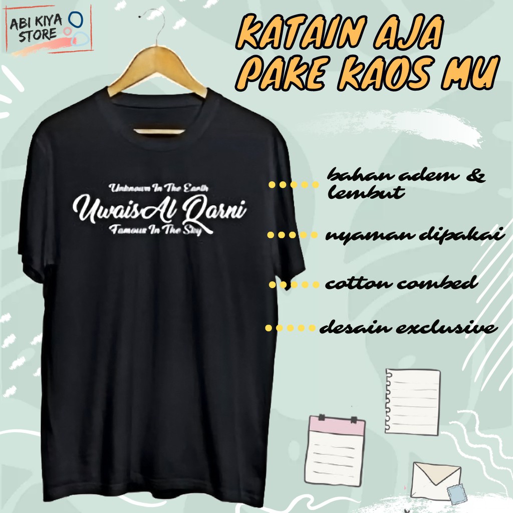 Kaos Dakwah Islami Uwais Al Qarni Distro Kata Kata Tulisan Muslim Murah Keren Bisa Sablon Custom-5