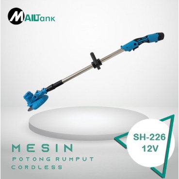 MAILTANK SH-226 Pemotong rumput Tanpa Listrik Crdless Alat potong 12Volt Mesin Potong Rumput Termurah