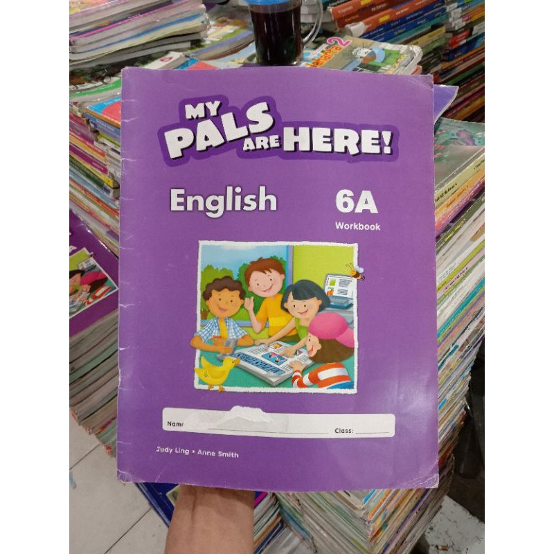 My Pals Are Here! English 6A Workbook.
