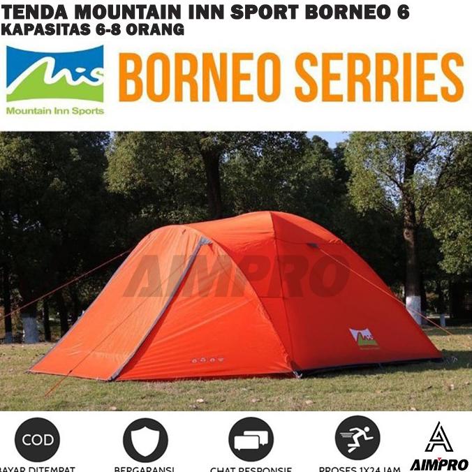 Tenda Mountain Inn Sports Borneo 6 - Tenda MIS Borneo 6 Java 6 Pro Star Seller Temurah