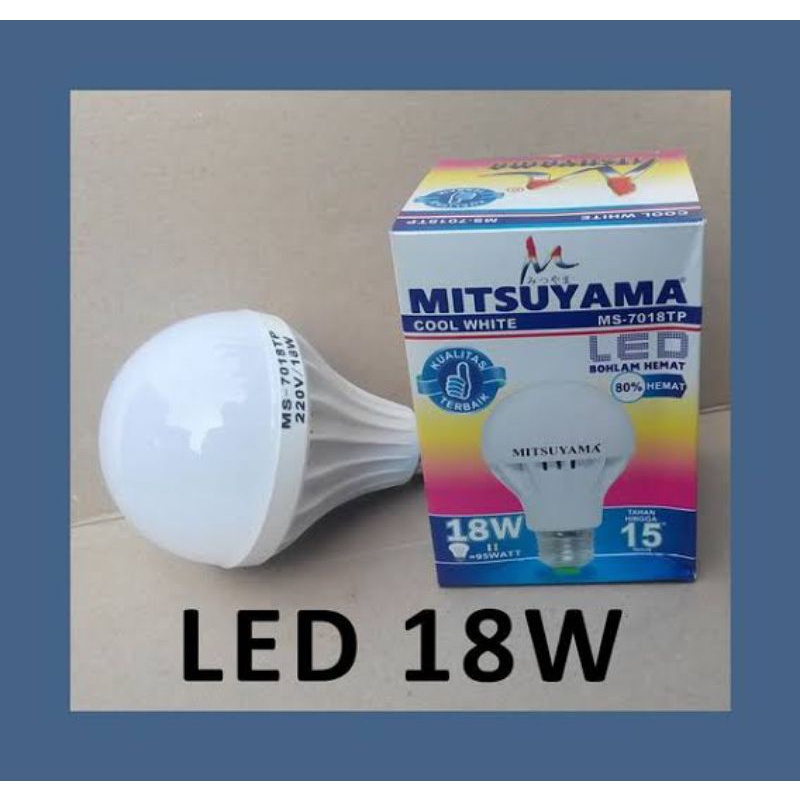 BohlamLED BULB 18 Watt MS-7018 MITSUYAMA