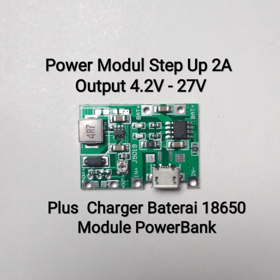 Modul Step Up 2A Output 4.2-27V Plus Baterai Charger 18650