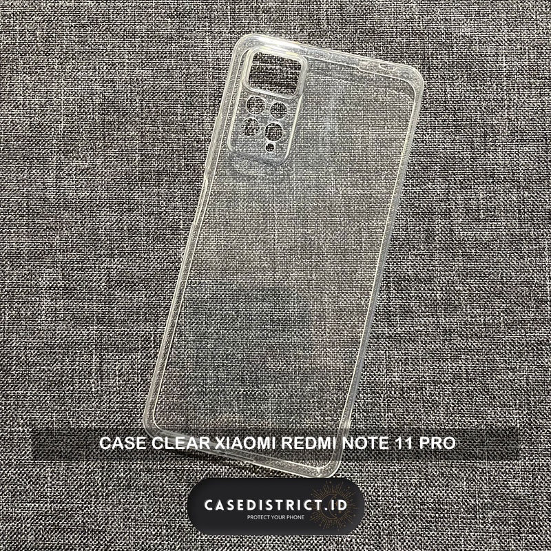 C/C- CASING Case Clear Premium XIAOMI REDMI NOTE 11 PRO Casing Soft Bening Silicon Cover