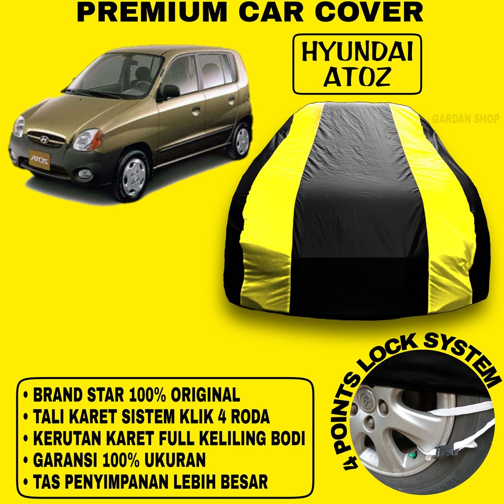 Body Cover HYUNDAI ATOZ Sarung Strip KUNING Penutup Pelindung Bodi Mobil Hyundai Atoz PREMIUM