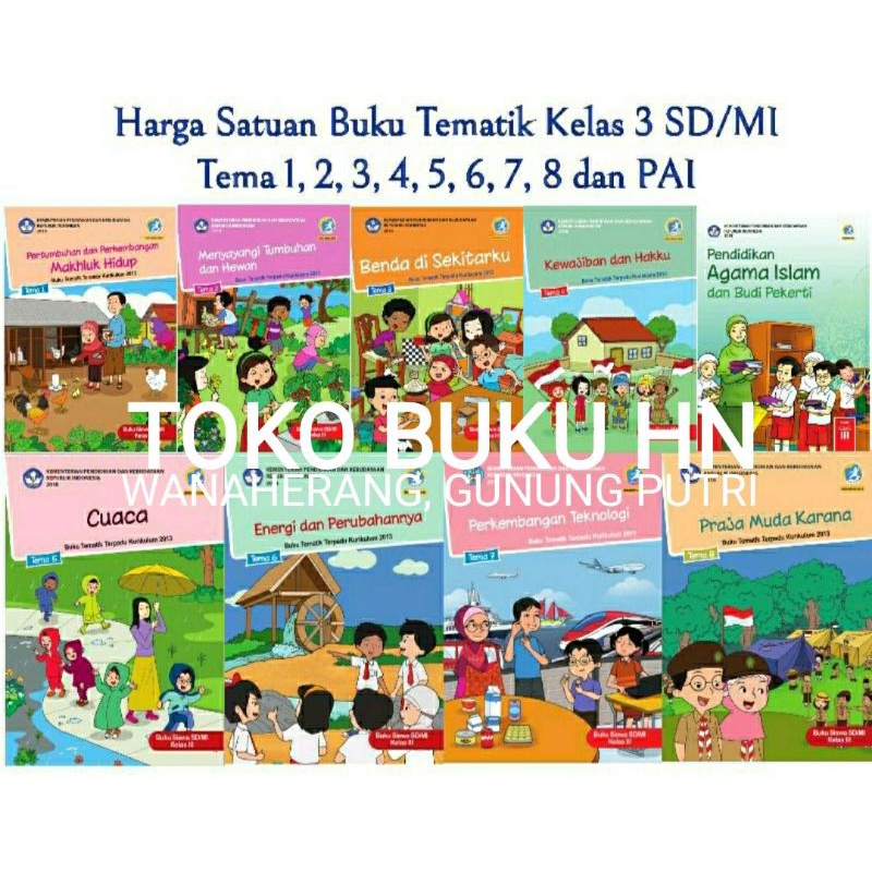 BUKU TEMATIK KELAS 3 SD/MI / BUKU PELAJARAN KELAS 3 SD/MI / BUKU PELAJARAN