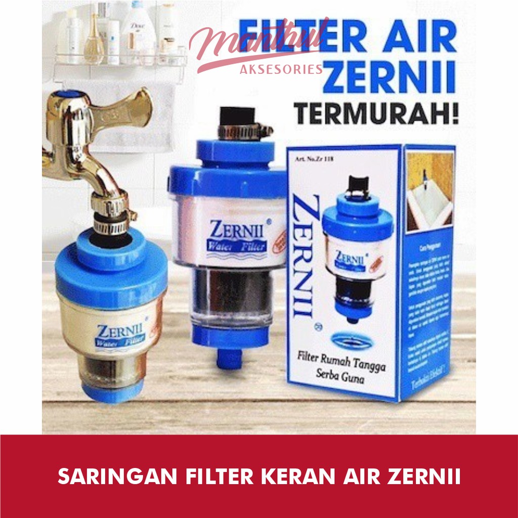 SARINGAN FILTER KERAN AIR ZERNII