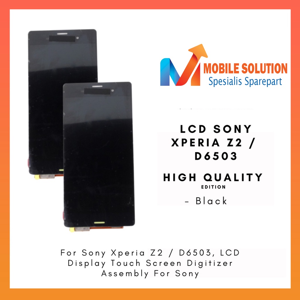 Grosir LCD Xperia Z2 D6503 ORIGINAL 100% Fullset Touchscreen Garansi 1 Bulan + Packing / Bubbel