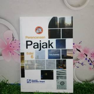 Jual Perencanaan Pajak Edisi 6 Erly Suandy Indonesia|Shopee Indonesia