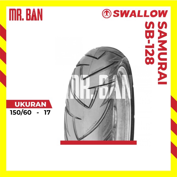 Ban Motor Swallow Tubeless 150/60-17 SB-128 Samurai TL