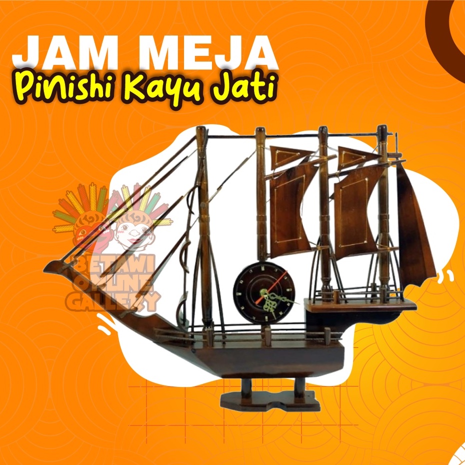 Jam Meja PerahuKapa l Pinishi dari Kayu Jati