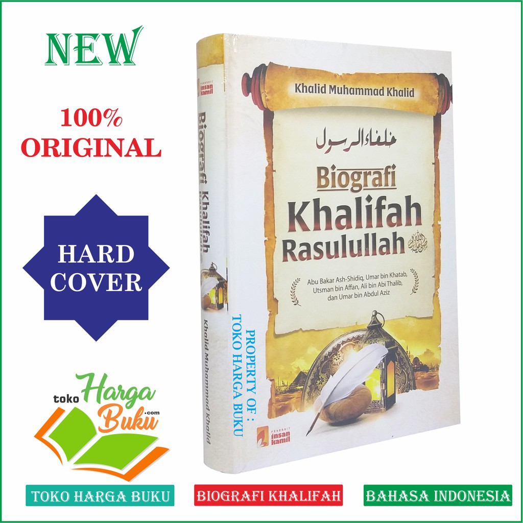 Foto Biografi Khalifah Rasulullah - Abu Bakar Umar bin Khatab Utsman Ali dan Umar bin Abdul Aziz IK