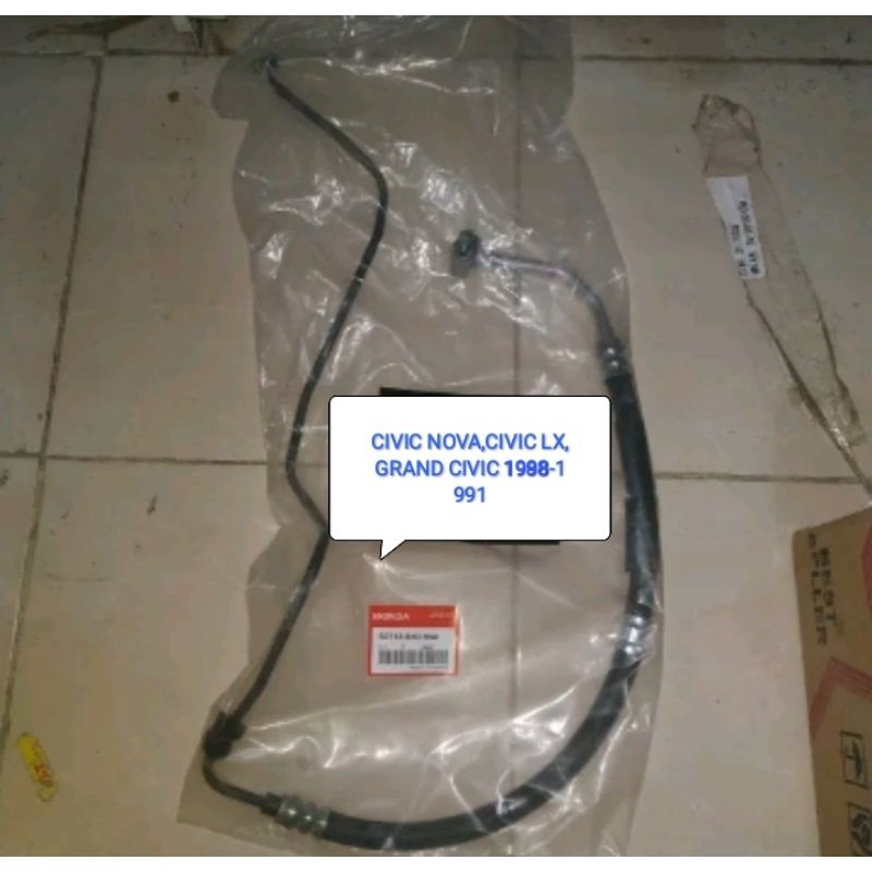 SLANG SELANG POWER STEERING CIVIC NOVA CIVIC  LX GRAND CIVIC SLANG HIGHT FRESURE CIVIC NOVA LX