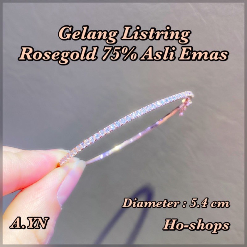 Gelang listring Rosegold Kadar 750 Asli Emas