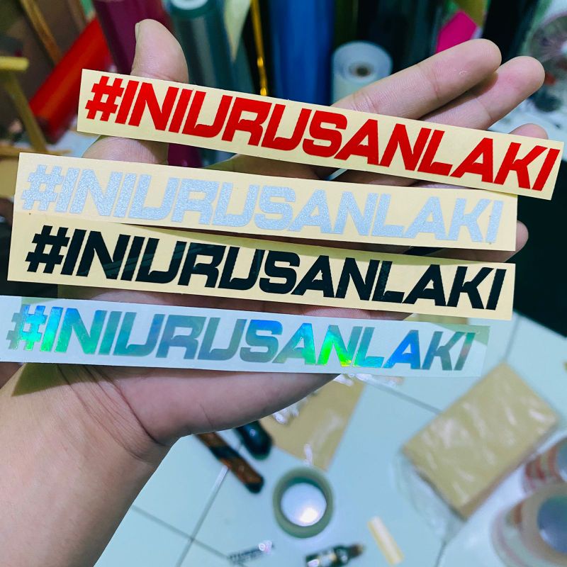 Stiker cuting iniurusanlaki sticker motor ini urusan laki