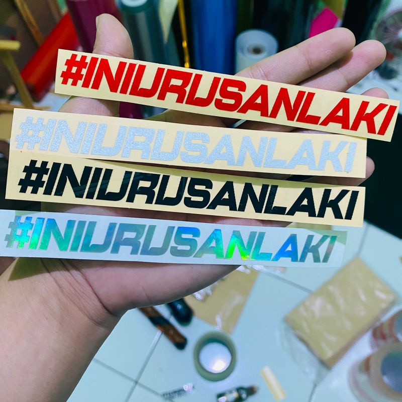 Stiker cuting iniurusanlaki sticker motor ini urusan laki