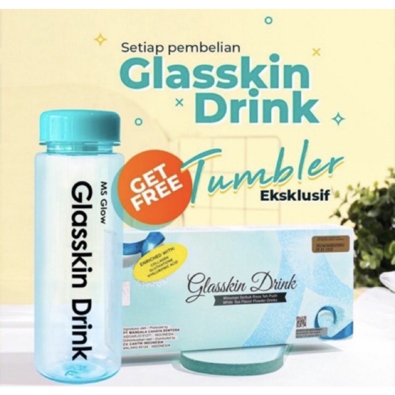 (READY BARU) MS GLOW GLASSKIN DRINK FREE TUMBLER