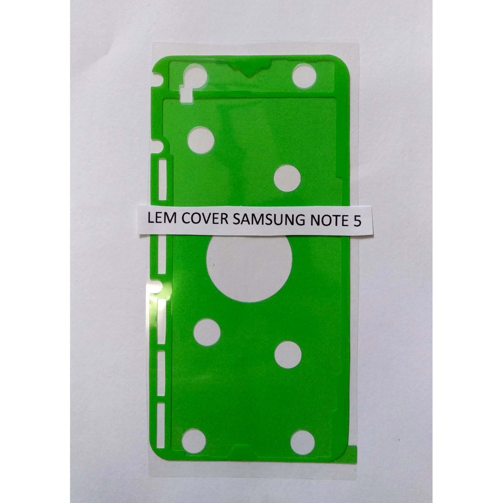 

Lem Adhesive Backdor Cover Samsung Note 5