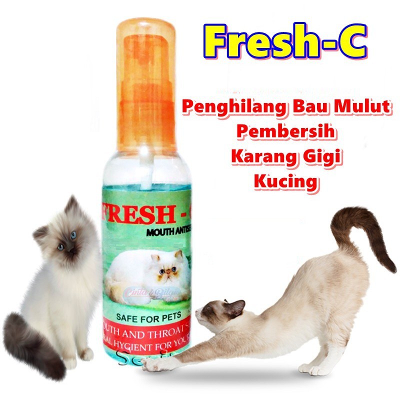 Fresh C Spray 60ml Menghilang Bau Mulut Kucing Cat Kitten Pembersih Karang Gigi 60 ml