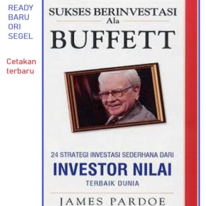 Buku Sukses Berinvestasi Ala Buffet James Pardoe Panduan Investasi Termurah