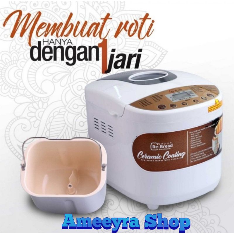 Bread Maker RB250C Kapasitas 1000g Wadah Ceramic Coating Low Watt