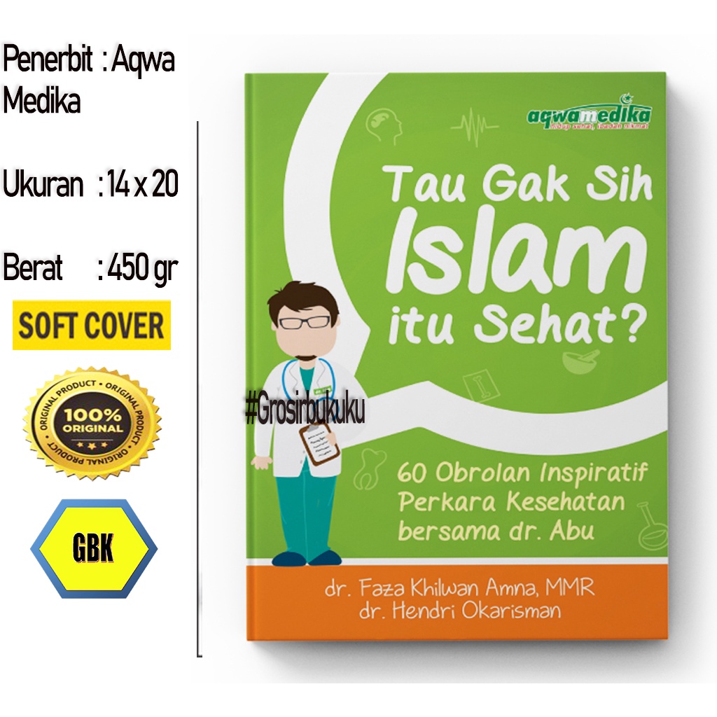 Tau Gak Sih Islam Itu Sehat? – Penerbit AQWAMedika